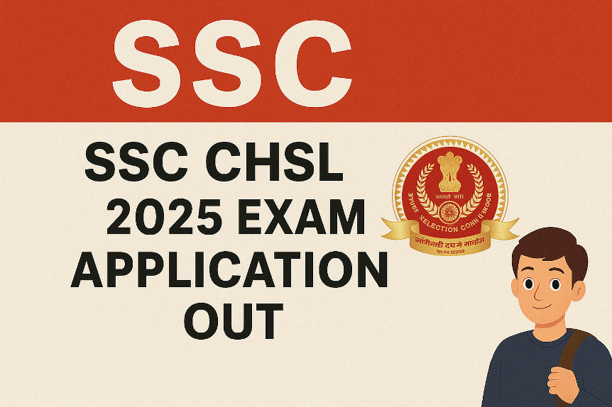 SSC CHSL2025 Notification out – apply now